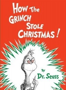 Book cover for How The Grinch Stole Christmas by Dr. Seuss